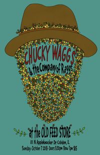 Chucky Waggs & the Company of Raggs at The Old Feed Store