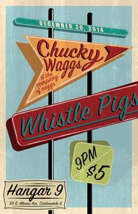 Chucky Waggs w/ The Whistle Pigs