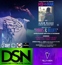 DEB•o•NAIR ALBUM RELEASE CONCERT (PINKS & BLUES)