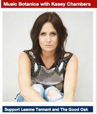 Leanne Tennant & Good Oak support Kasey Chambers