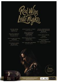 RED WINE, LATE NIGHTS Album tour