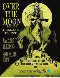 Over The Moon CD Release