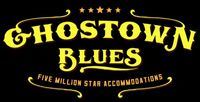 Ghostown Blues presents "Over The Moon" "POSTPONED" due to COVID 19
