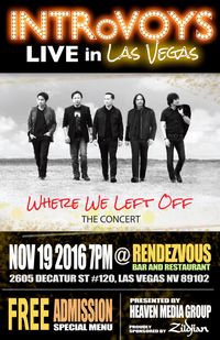 INTRoVOYS - Live In Las Vegas **CALL (702) 227-5232 TO RESERVE YOUR SEATS**