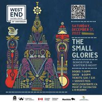 The Small Glories - Songs for a Winter's Night at the WECC