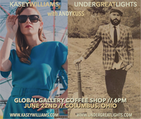 Kasey Williams, Under Great Light and Andy Kuss