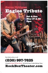 7 Bridges : The Ultimate EAGLES Experience (Eagles Tribute Band)