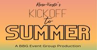 Reese & Kayte's Kickoff To Summer 2024