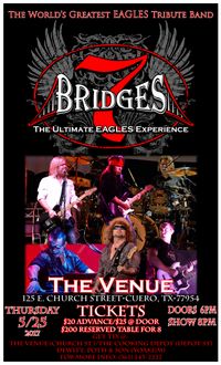 The Venue on Church Street presents: 7 Bridges: The ULTIMATE Eagles Experience