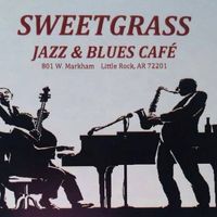 Sweetgrass Jazz & Blues Featuring Cameron Ross