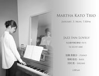 Martha Kato Trio | 加藤真亜沙 Trio