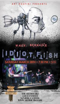 Wally Schnalle.s Idiot Fish