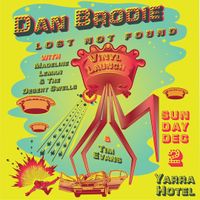 DAN BRODIE VINYL LAUNCH (MATINEE)
