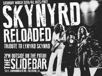 Skynyrd Reloaded @ SlideBar
