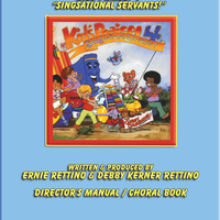 KIDS PRAISE! 4 "SINGSATIONAL SERVANTS!"  -DIRECTOR'S MANUAL
