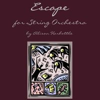 "A Daring Escape" for String Orchestra - Digital Download - Grade 3.5