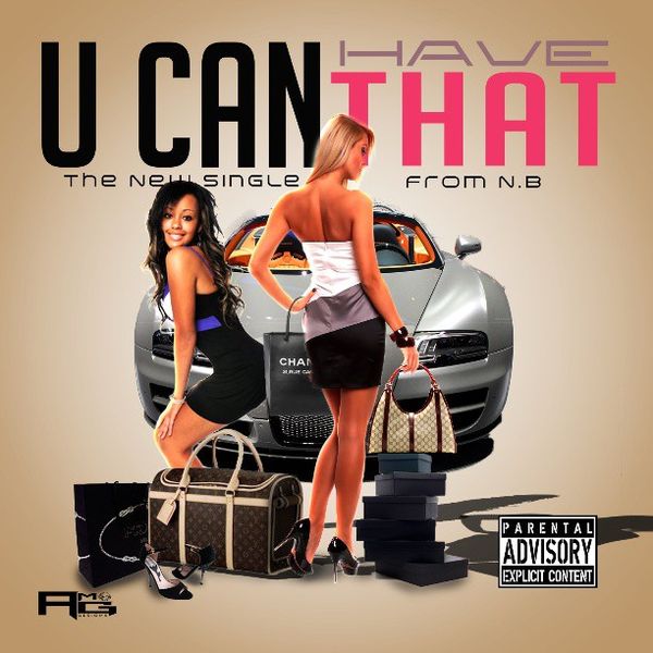 N.B "You can have that" single