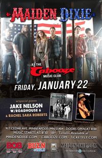 The Cabooze with Maiden Dixie 