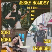 The 5 Spot (with Jerry Holiday and Sari Hoke)