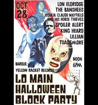 Lo Main Halloween Block Party (Barque Stage)