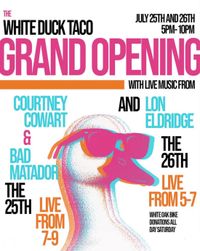 White Duck Taco GRAND OPENING!