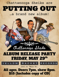 Chattanooga Sheiks Album Release Party!