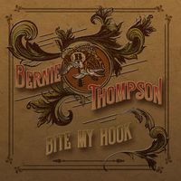 Bite My Hook by Bernie Thompson 