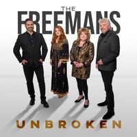 Unbroken by The Freemans