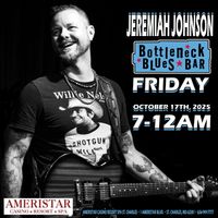 Jeremiah Johnson at Bottleneck Blues Bar in Ameristar Casino