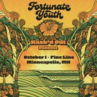 Fortunate Youth's Good Times Roll On Tour 2023