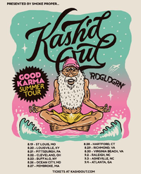 Kash'd Out "Good Karma Summer Tour" w/ RDGLDGRN