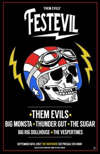 Them Evils' FESTEVIL