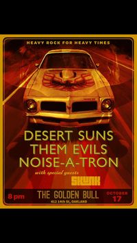 Them Evils w/ Desert Suns
