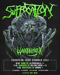 Suffocation - Warbringer - Psycroptic