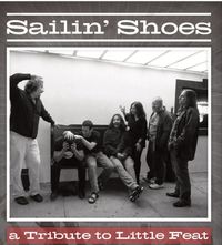 Sailin' Shoes a Tribute To Little Feat