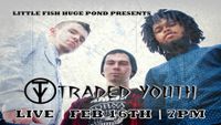 I Love Music Tour featuring Traded Youth