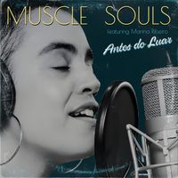 Antes do Luar by Muscle Souls (feat. Marina Ribeiro)
