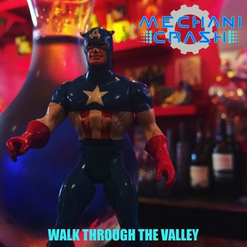 Walk Through The Valley
