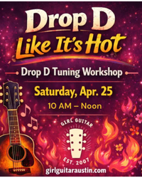 Drop D Like It's Hot - Drop D Tuning Workshop