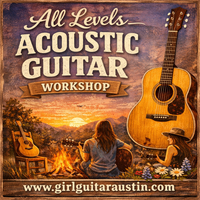 All Levels Acoustic Guitar Workshop