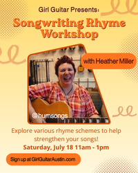 Girl Guitar Presents: Songwriting Rhyme Workshop