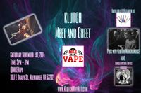Klutch Meet and Greet