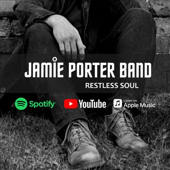 Jamie Porter Band - Restless Soul EP 2014
