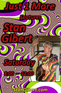 Stan Gibert @ Just 1 More Bar