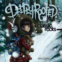Deeply Rooted by Classic Roots