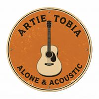 Artie Tobia - Alone & Acoustic
