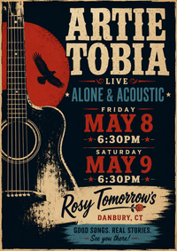 Artie Tobia Alone & Acoustic Legacy Show