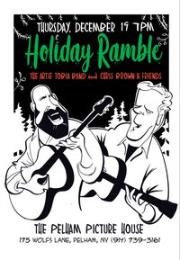 2nd Annual Holiday Ramble - Artie Tobia & Retail Revival with Chris Brown and Friends