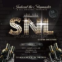 SNL (Saturday Night Live) @ Str8 Shooters