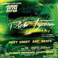 Rich Tycoon, E-Dawg, Dj Punish (Meet Greet Eat Beats)